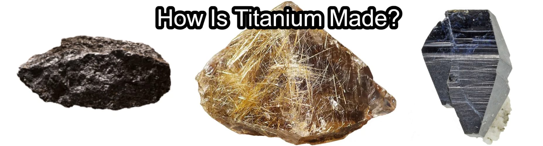How is titanium made